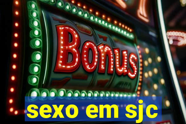 sexo em sjc